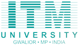 ITM School of Business, Gwalior