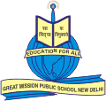 Great Mission Public School - Uttam Nagar