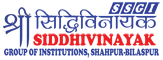 Shree Siddhivinayak Group of Institutions, Bilaspur